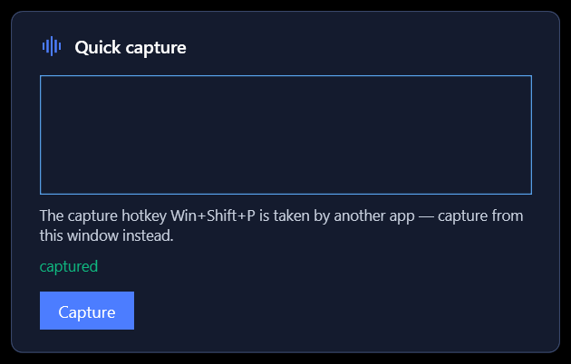 The Windows quick capture window showing a captured confirmation after saving a note.